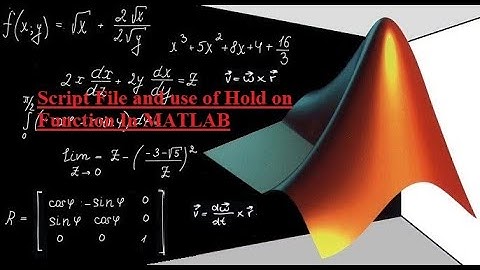 How to create a script file and execute it in MATLAB (Lect.4).