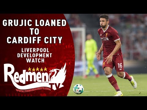 grujic-loaned-to-cardiff-city!-|-liverpool-development-watch