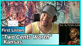 Kansas- Two Cents Worth REACTION &amp; REVIEW