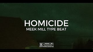 Meek Mill Dave East type beat with hook Homicide  ||  Free Type Beat 2021