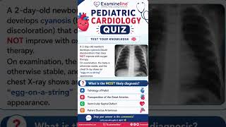 Pediatric cardiology #PediatricCardiology #MedQuiz #FOAMed #MedEd #Neonatology #CardiologyQuiz