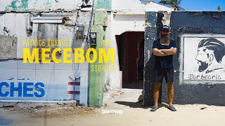 MECEBOM STORIES FROM PATRICE