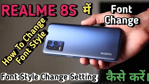 How To Change Font Style in Realme 8S, Realme 8S main Font Change Keise Kare #onlytechsupport,