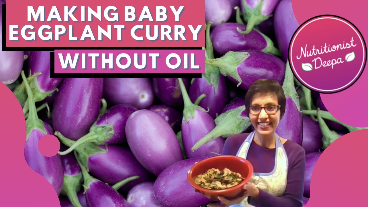 Delicious and Healthy Baby Eggplant Curry Recipe | Oil-Free Cooking