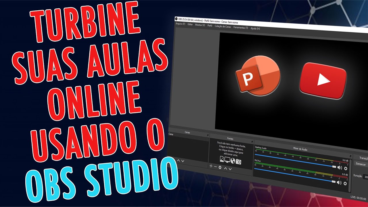 Tutorial COMPLETO de como gravar/transmitir suas aulas