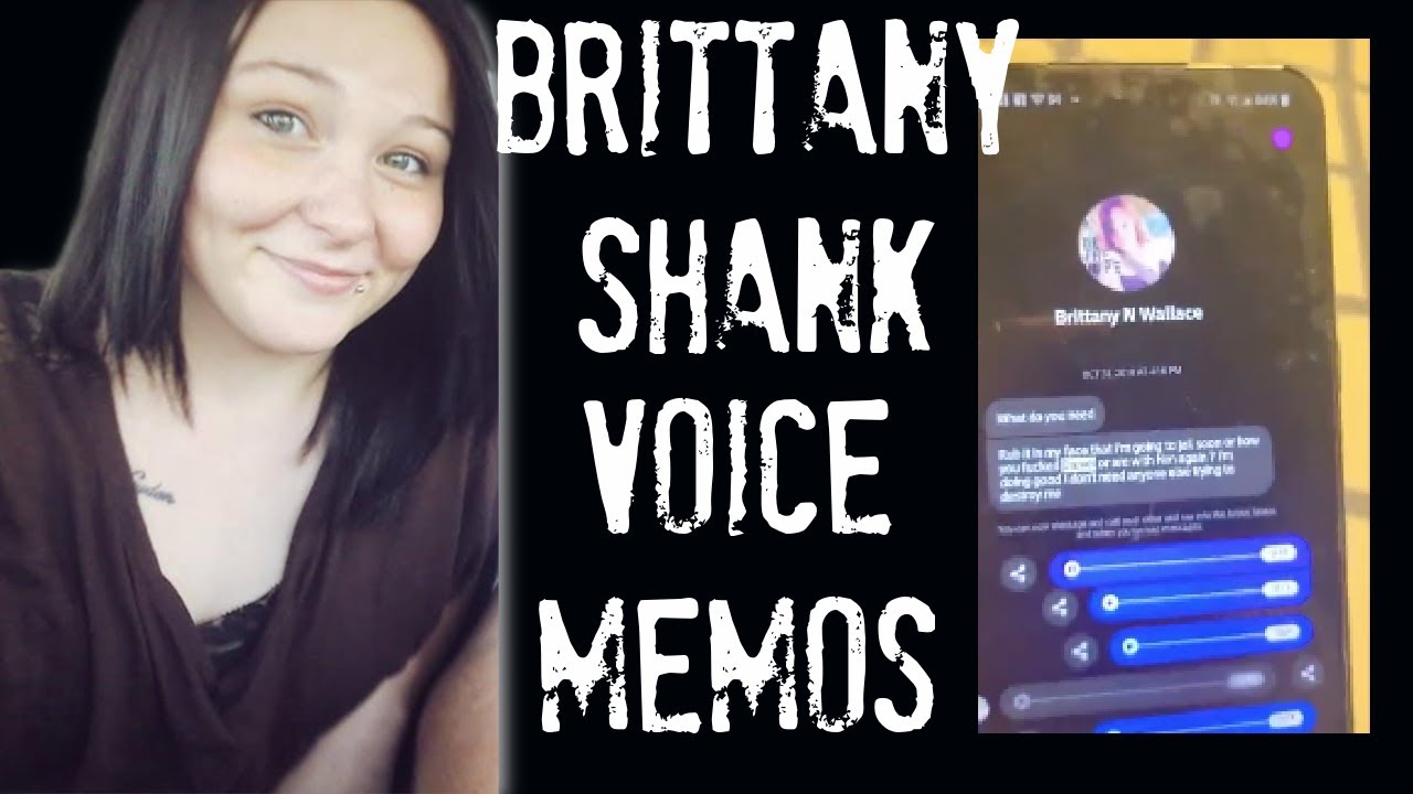 BRITTANY SHANK VOICE MEMOS