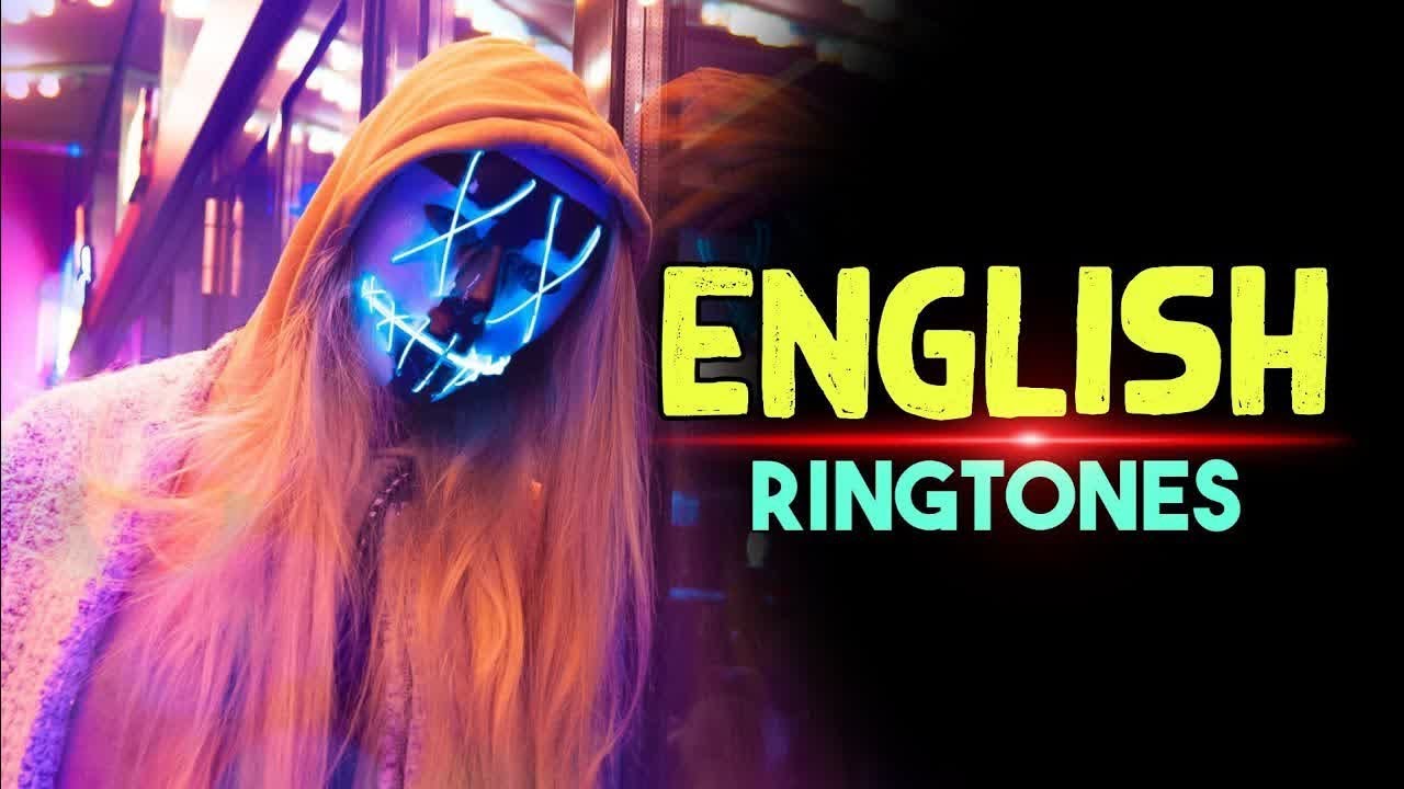 Top 5 Best English Ringtones 2020 Download Now YouTube