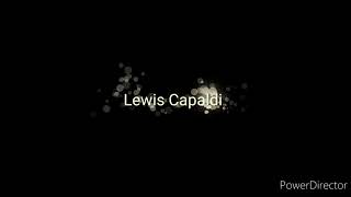 Lewis Capaldi - Before You Go (Lyrics) ♫Dj Edi♫