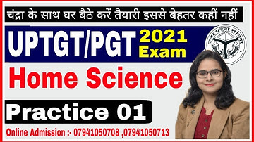 TGT/PGT HOME SCIENCE | PRACTICE SET-1 | UP TGT/PGT HOME SCIENCE PRACTICE SET | HOME SCIENCE PRACTICE
