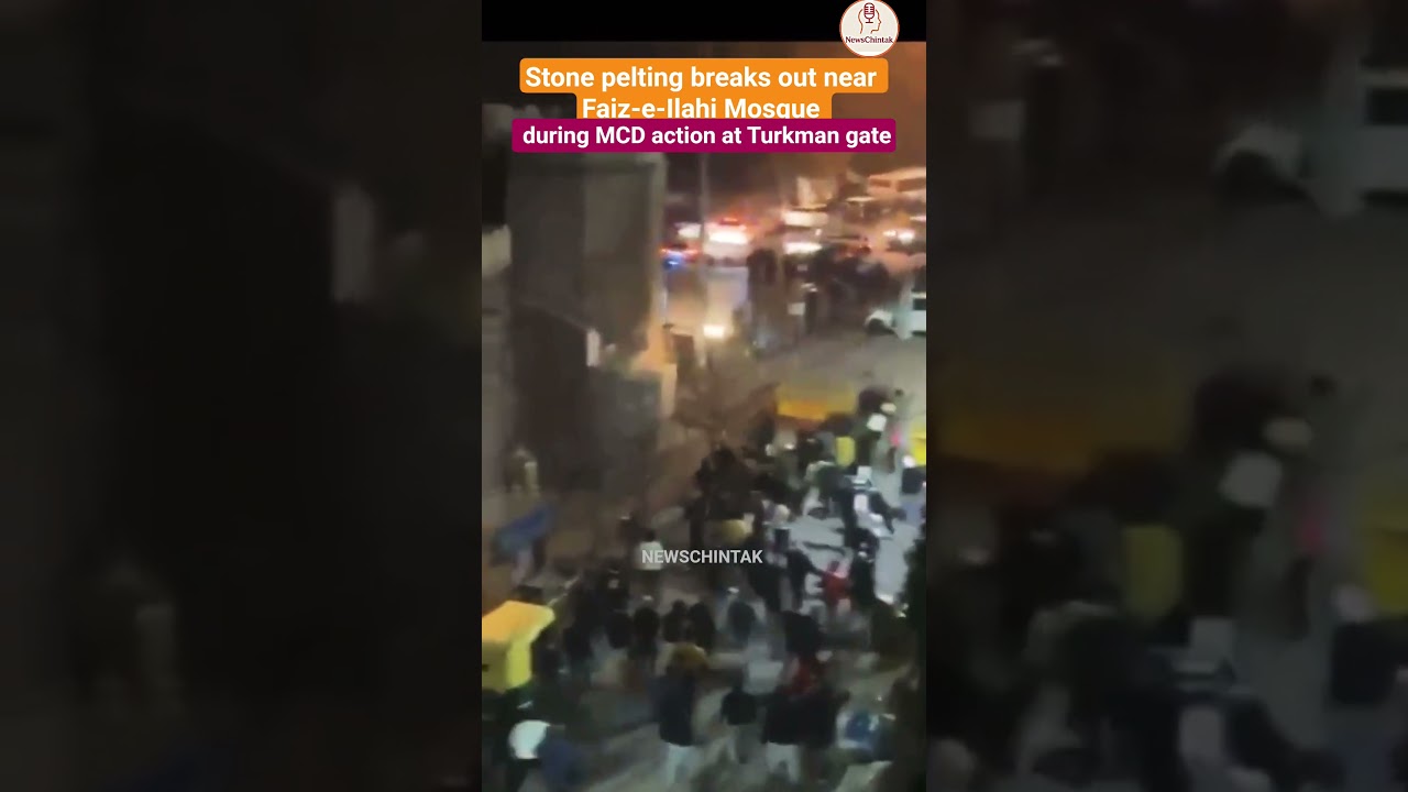 Stone pelting breaks out near Faiz-e-Ilahi Mosque during MCD action at Turkman gate