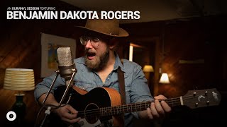 Video thumbnail of "Benjamin Dakota Rogers - Bad Thing | OurVinyl Sessions"