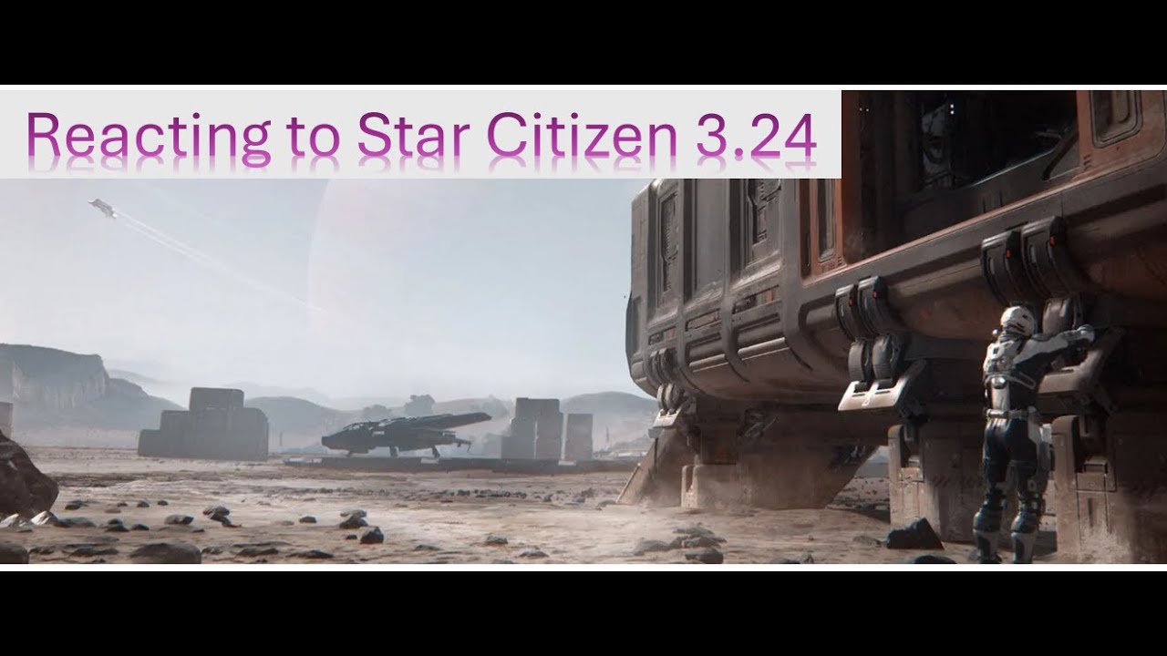 Reacting to Inside Star Citizen 3.24 Cargo and Freight Update (Referral ...