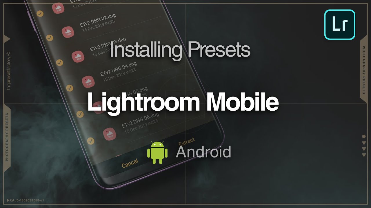 Update How To Install Presets In Lightroom Mobile (Android) 2020