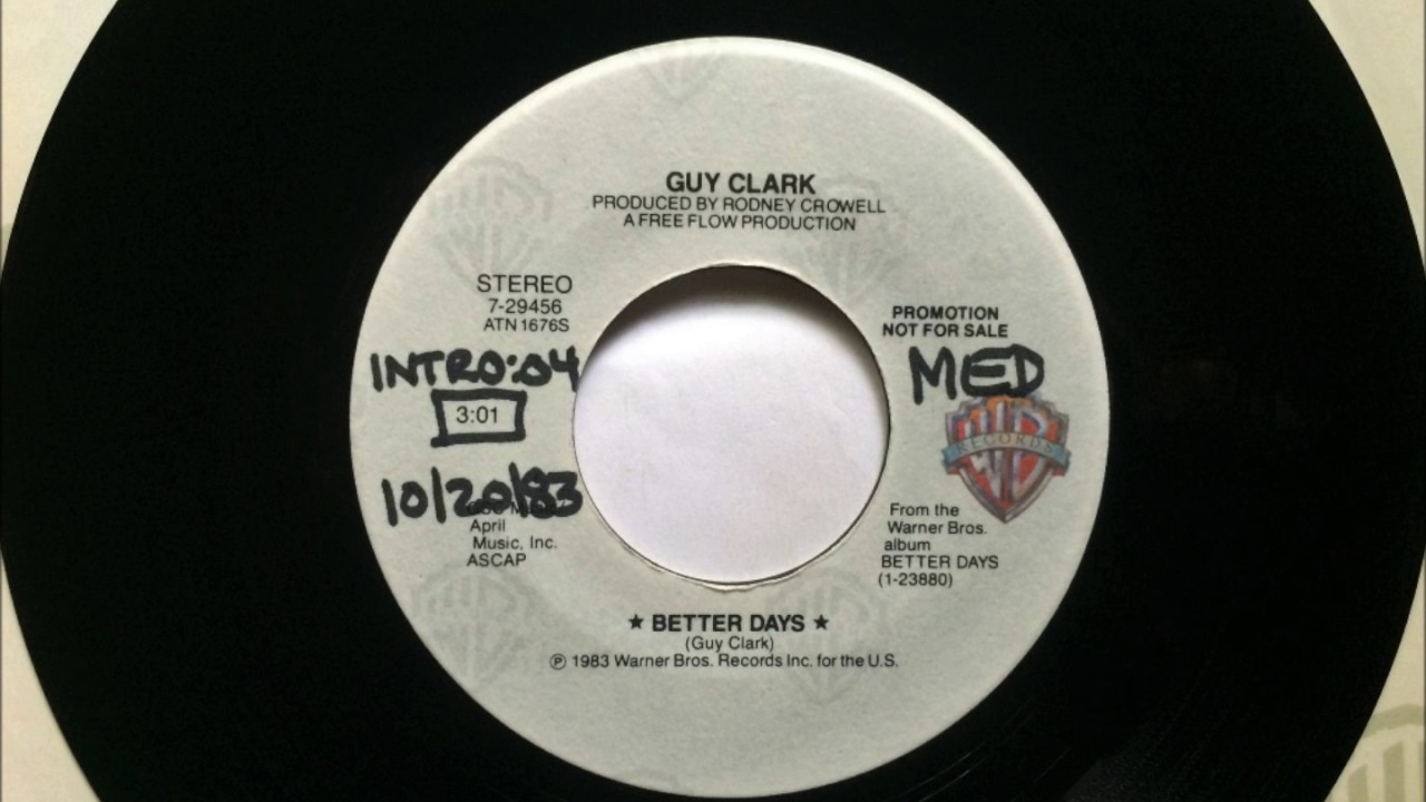 guy clark better days