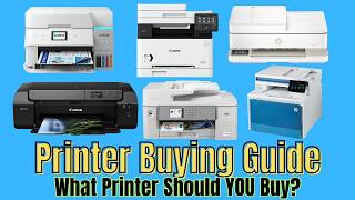 How To Buy A Printer - The BEST Printer Buying Guide