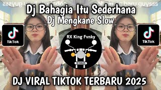 Download lagu DJ BAHAGIA ITU SEDERHANA FULL SONG MENGKANE SLOW BY APIN FVNKY RMX VIRAL TIKTOK TERBARU 2025 