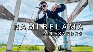 Allesandro - Rami Belama (Official Music Video)