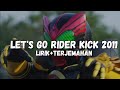 [Let's Go Rider Kick 2011] by Kamen Rider Girls {Insert song Kamen Rider OOO}