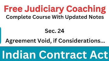 Contract Act Section 24 | Agreement Void if Considerations & Objects Unlawful in Part #judiciaryprep