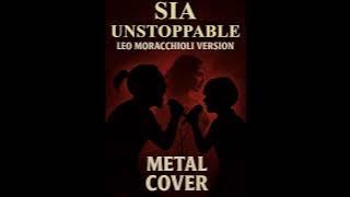 SIA – Unstoppable (Leo Moracchioli Metal Cover) | COVER by 고냉 & 제이크