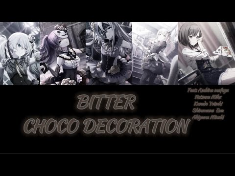 Bitter Choco Decoration Romanji/English lyrics