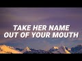 CRAWLERS - Take her name out of your mouth (Come Over Again) (Lyrics)
