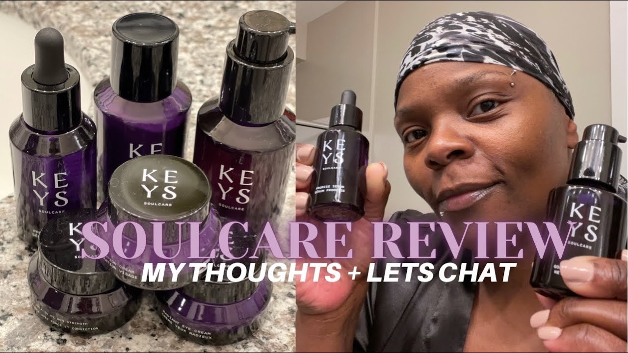KEYS SOULCARE PRODUCT REVIEW | COME WATCH ME | FOR ALL SKIN TYPES - YouTube
