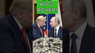 Trump vs. Putin: Who’s REALLY the Richest?