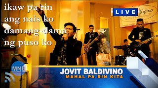 [LYRICS] MAHAL PA RIN KITA (ROCKSTAR) (Jovit Baldivino) Momentum Live MNL [8K]