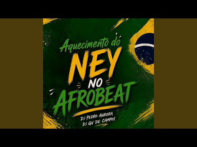 Aquecimento do Ney no Afrobeat
