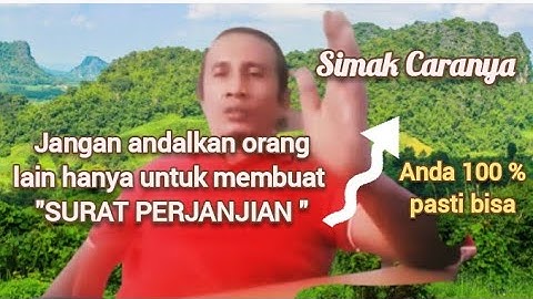 Cara membuat Surat Perjanjian yang benar menurut hukum