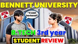 Bennett University BTech CSE 3rd Year CSE Student Review😡 | Fees &amp; Scholarship | Placement &amp; Package