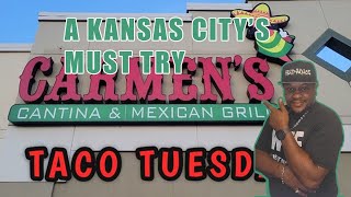 CARMEN S CANTINA Kansas city restaurant reviews
