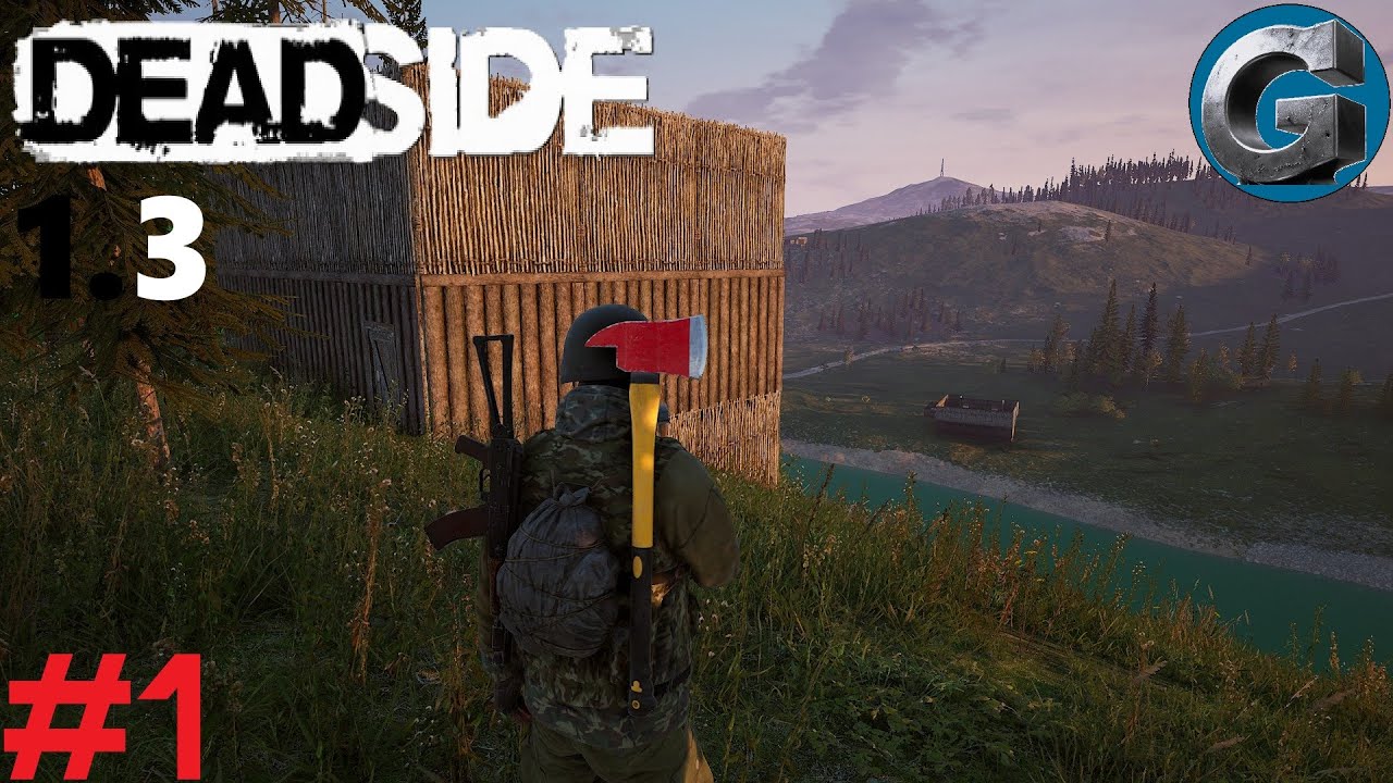 On repart sur Deadside 1.3 PVE Let'splay/Gameplay fr 2025 #1