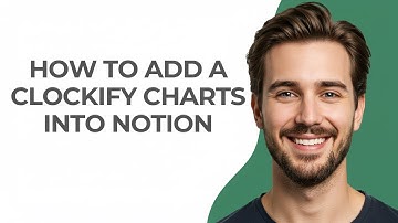 How to Add a Clockify Charts Into Notion - UPDATED!