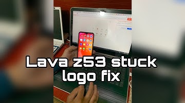 Lava z53 (LE9920) stuck on logo| flash lava z53 | cm2 | i fix master