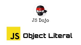 048 JavaScript Object Literal  | JS Dojo (Myanmar Version)