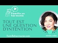 Parler positivement ? Tout commence par l'intention