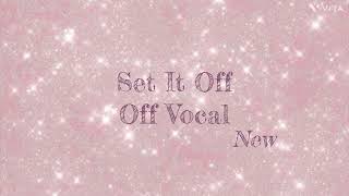 Set it off off vocal