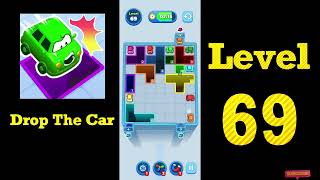 Drop The Car Level 69 Walkthrough 🚗🧩 | Color Drop Puzzle Game Solution | Mini Boss