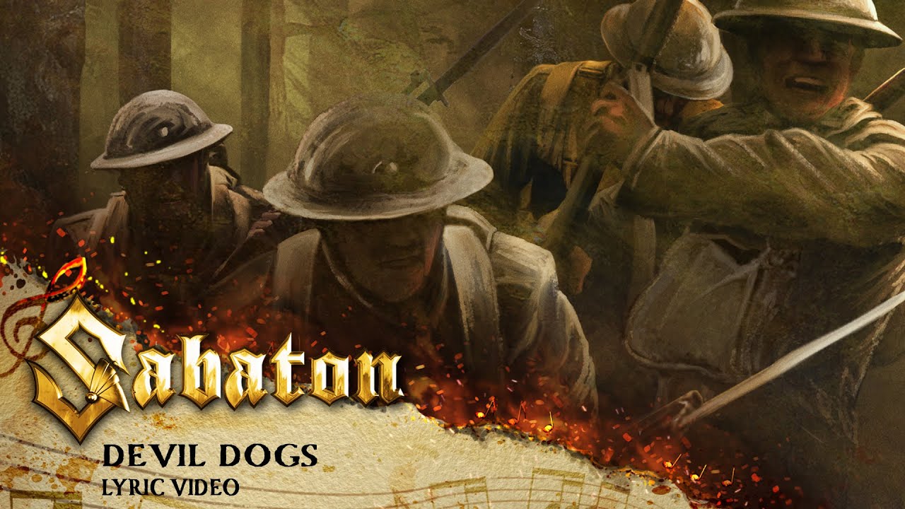 Sabaton - Devil Dogs (Official Lyric Video) - Youtube