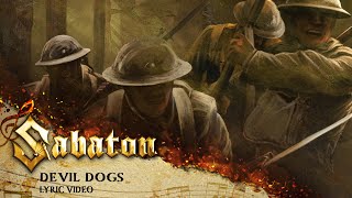 Video voorbeeld van "SABATON - Devil Dogs (Official Lyric Video)"