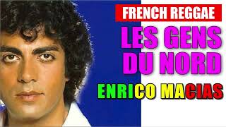 Les Gens du Nord - #EnricoMacias - #cover #frenchreggae #variétéfrançaise