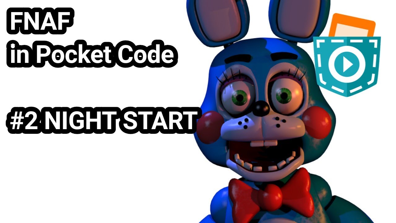 How to make FNaF in Pocket Code #2: Night Start