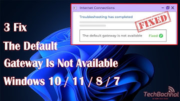 Fix The default gateway is not available in Windows 10 / 11 / 8 / 7 - How To Solve This Error ✅
