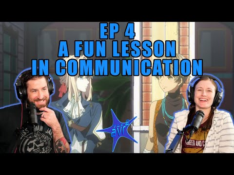 Violet Evergarden Episode 4 Reaction: Communication Is Key | AVR2
