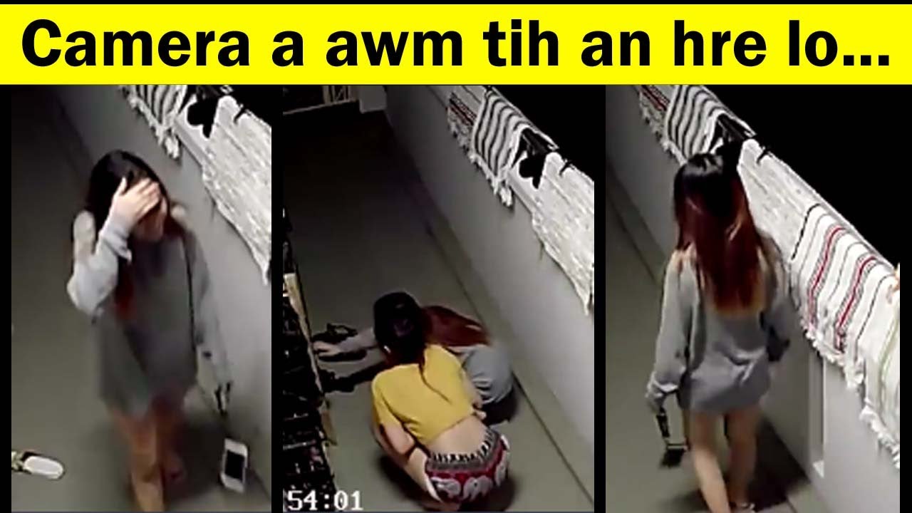 Camera lak fuh hit riaute | Khawlbawm Channel