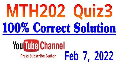 MTH202 Quiz3 100% Correct Answers (7-Feb-2022) ||Virtual University|| vu mth202