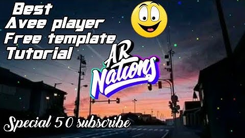 Best avee player Free template full tutorial