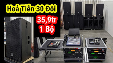 35tr900_2 Dàn Hỏa Tiễn 30 đôi , Sub Đôi về Sóc Trăng và An Giang Sub Mạnh Hát Hay, minh triết audio